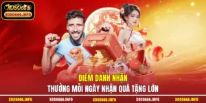 Điểm danh nhận thưởng mỗi ngày