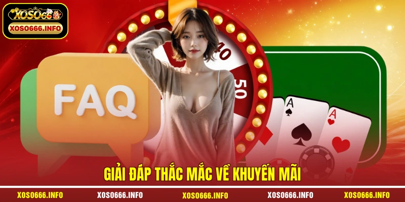 Giải đáp thắc mắc về khuyến mãi