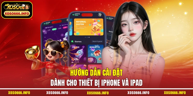 Hướng dẫn cài đặt dành cho thiết bị iPhone và iPad
