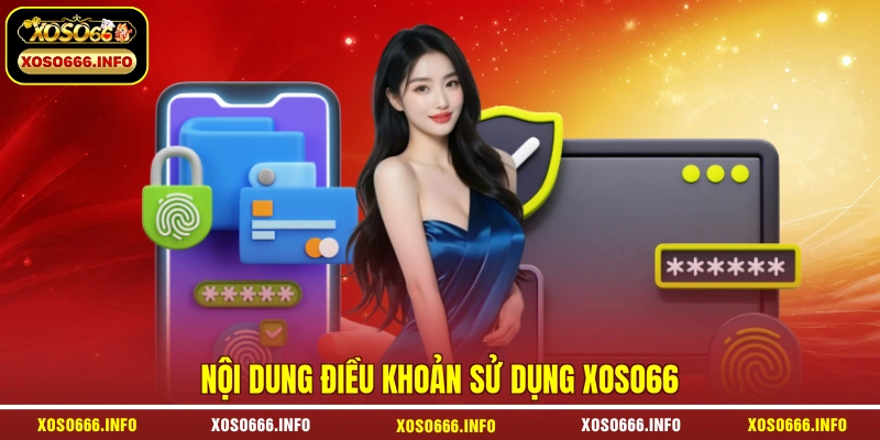 Nội dung điều khoản sử dụng XOSO66
